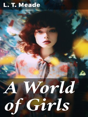 cover image of A World of Girls